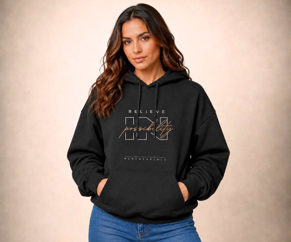BELIEVE IN POSSIBILITY Women's Hoodie