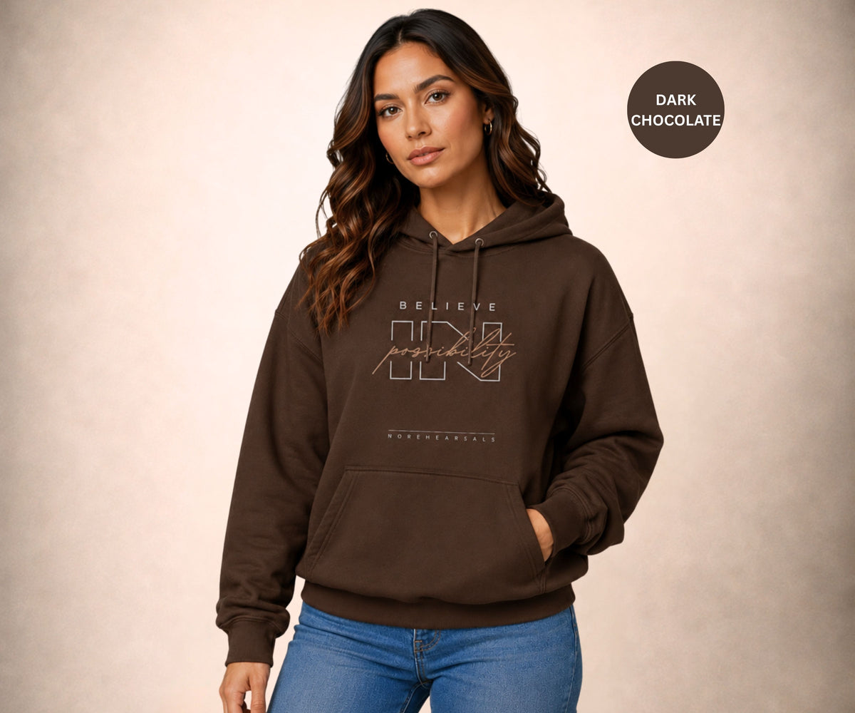 BELIEVE IN POSSIBILITY Women's Hoodie
