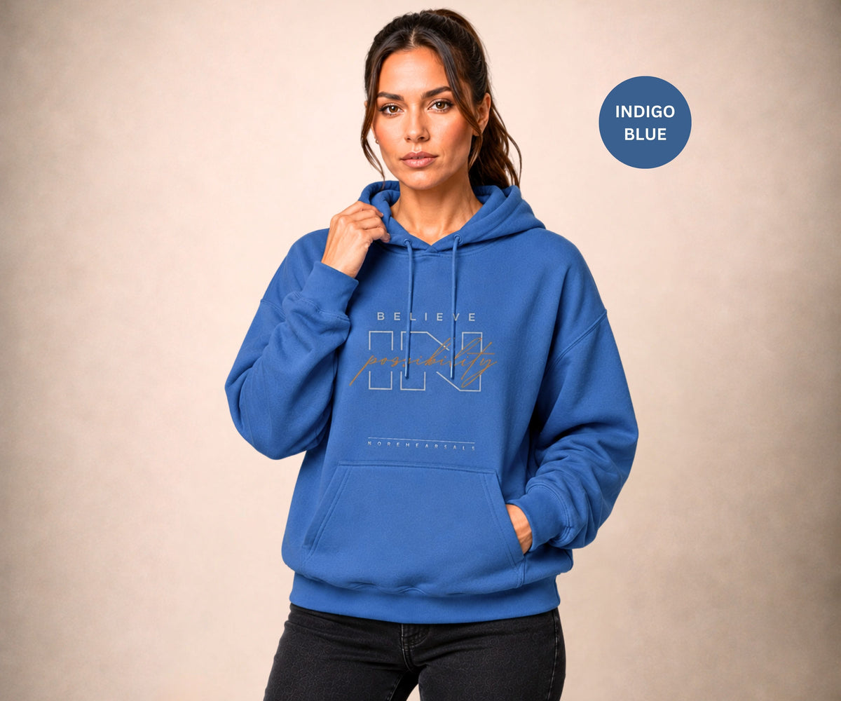 BELIEVE IN POSSIBILITY Women's Hoodie