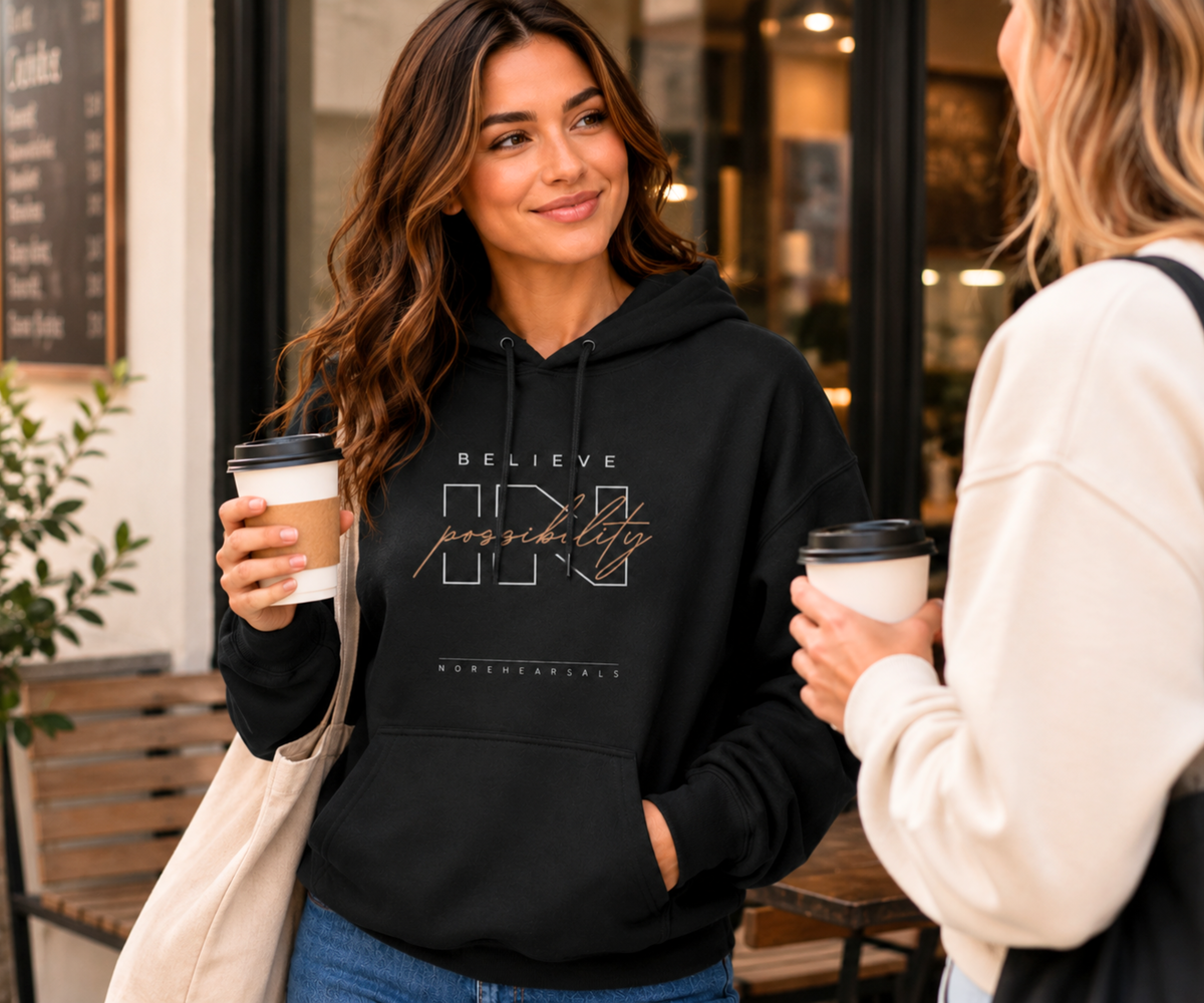BELIEVE IN POSSIBILITY Women's Hoodie