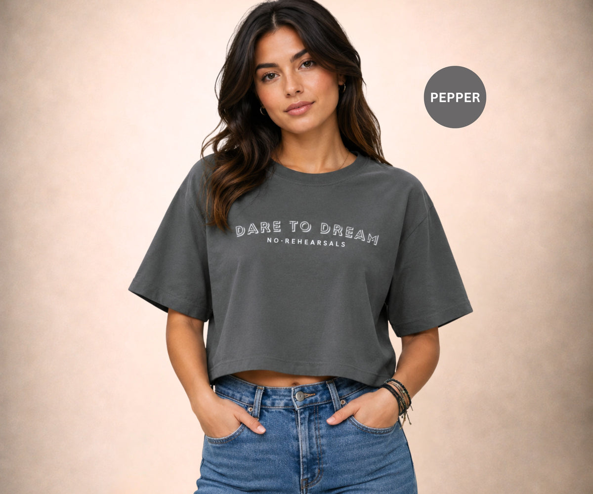 DARE TO DREAM Women's Crop Tee