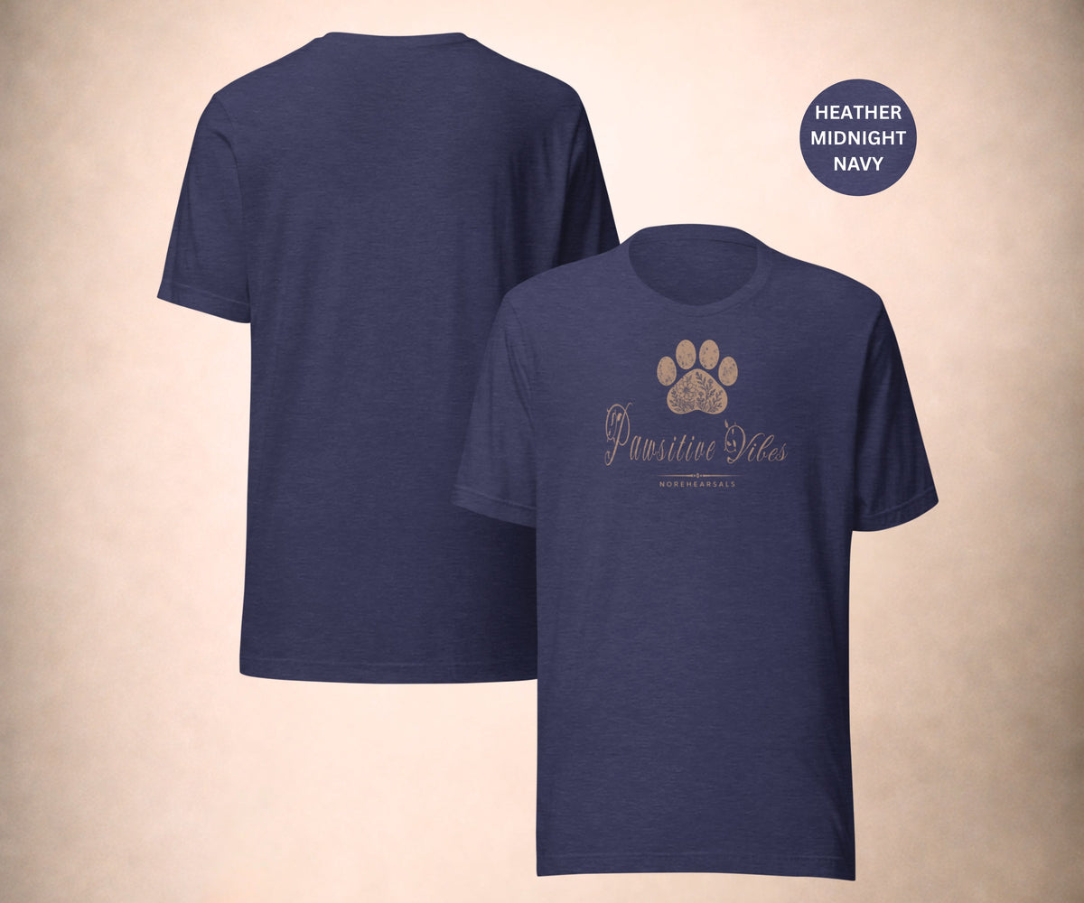 PAWSITIVE VIBES Women’s T-Shirt