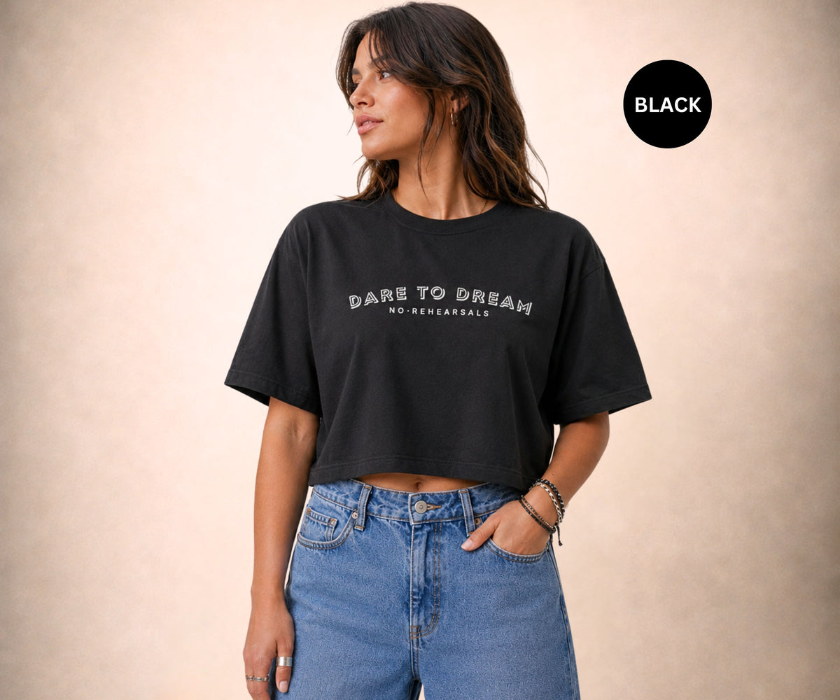 DARE TO DREAM Women's Crop Tee