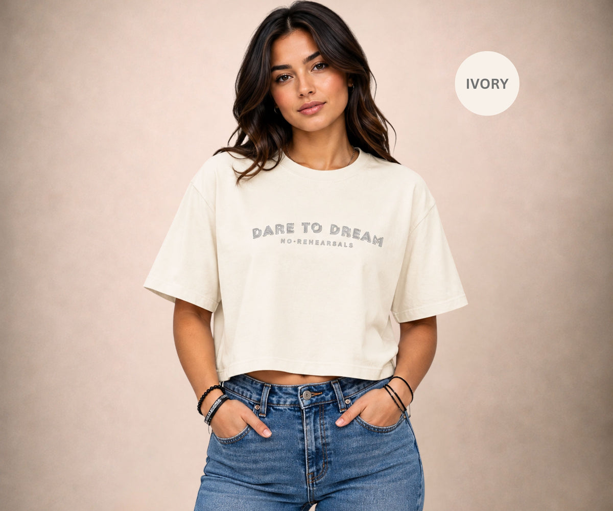 DARE TO DREAM Women's Crop Tee