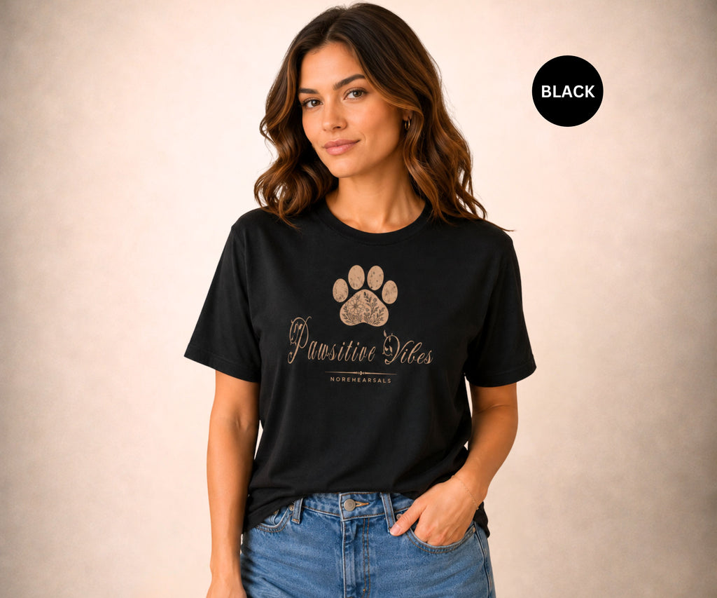 PAWSITIVE VIBES Women’s T-Shirt
