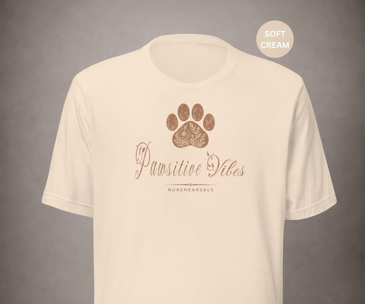 PAWSITIVE VIBES Women’s T-Shirt