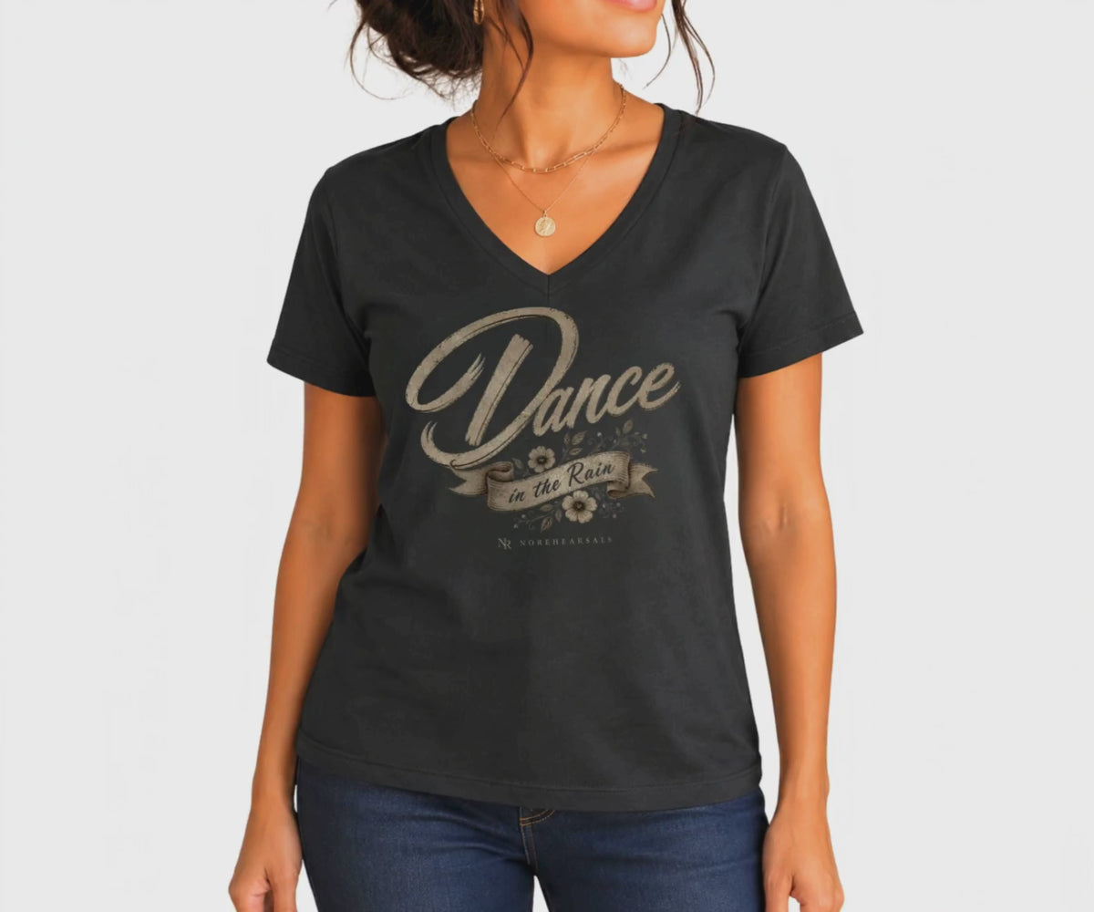 DANCE IN THE RAIN Women’s V-Neck T-Shirt